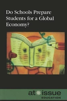 Do Schools Prepare Students for a Global Economy?