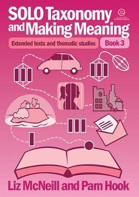 SOLO Taxonomy and Making Meaning: Extended Texts and Thematic Studies
