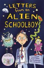 Letters From an Alien Schoolboy