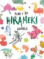 Hirameki: The Original Reverse-Colouring Book