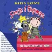 Kids Love Songs and Rhymes