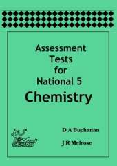 Assessment Tests for National 5 Chemistry