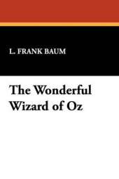 The Wonderful Wizard of Oz