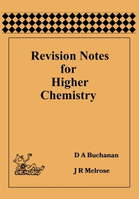 Revision Notes for Higher Chemistry