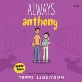 Emmie & Friends: Always Anthony: A Graphic Novel