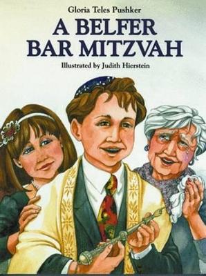 Belfer Bar Mitzvah, A