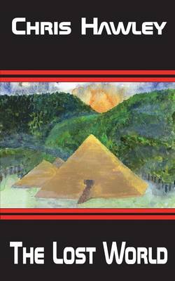 The Lost World: Book 4 in the Mars Series