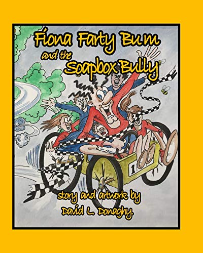 Fiona Farty Bum and the Soapbox Bully