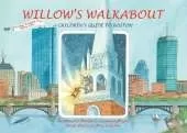 Willow's Walkabout: A Children's Guide to Boston