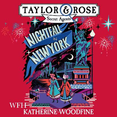 Nightfall in New York: Taylor & Rose Secret Agents Book 4