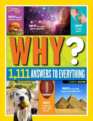Why? Over 1,111 Answers to Everything: Over 1,111 Answers to Everything