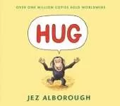 Hug: Almost wordless picture book about a little chimp who needs a hug from his mummy