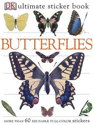 Ultimate Sticker Book: Butterflies: More Than 60 Reusable Full-Color Stickers