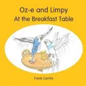 Oz-e and Limpy At the Breakfast Table
