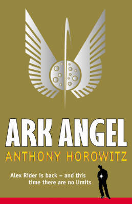 Alex Rider Bk 6: Ark Angel