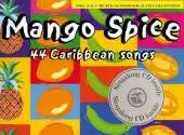 Mango Spice (Book + CD): 44 Caribbean Songs