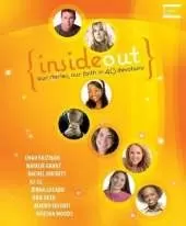 Insideout: Our Stories, Our Faith in 40 Devotions