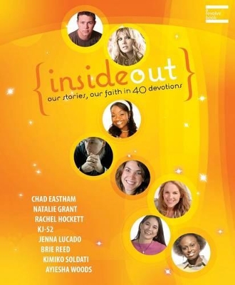 Insideout: Our Stories, Our Faith in 40 Devotions