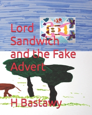 Lord Sandwich and the Fake Advert