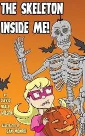 The Skeleton Inside Me!