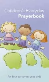 Children's Everyday Prayerbook: For four to seven year olds