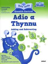 Help gyda Gwaith Cartref - Adio a Thynnu