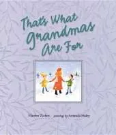 That's What Grandmas are for