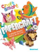 Craft Smart: Papercraft