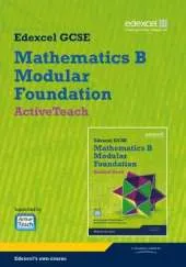 GCSE Mathematics Edexcel 2010: Spec B Foundation ActiveTeach