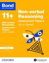 Bond 11+: Non-verbal Reasoning: Up to Speed Papers: 9-10 years