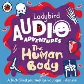 The Human Body: Ladybird Audio Adventures