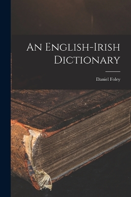An English-Irish Dictionary