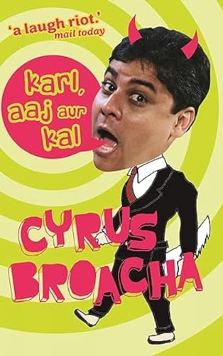 Karl, Aaj Aur Kal