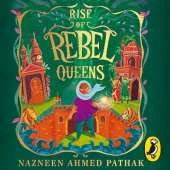 Rise of Rebel Queens
