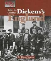 Life in Charles Dickens's England