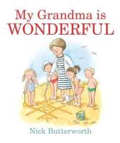 My Grandma Is Wonderful