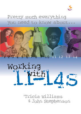 Working with 11-14s: Pretty Much Everything You Need to Know About....