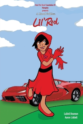 Lil' Red: A Hood Fables (3)