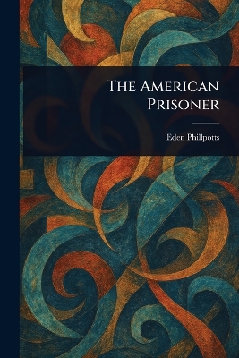 The American Prisoner