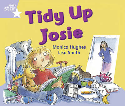Rigby Star Phonic Opposites Lilac Level: Tidy Up Josie Pack of 6 Framework Edition