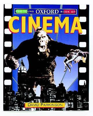 The Young Oxford Book of Cinema