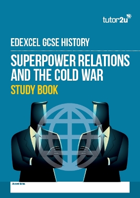 Edexcel GCSE History Superpower Relations and the Cold War Study Book