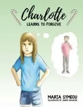 Charlotte: Learns to Forgive