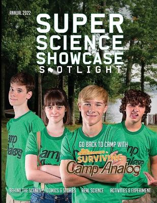 Super Science Showcase Spotlight: Annual 2022