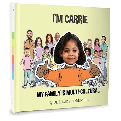 My family is multi-cultural: A personalised book that actually stars your child and their family