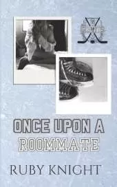 Once Upon A Roommate (Greenmount Giants #1): A Fake Romance Enemies to Lovers Hockey Romance