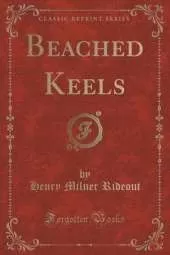 Beached Keels (Classic Reprint)