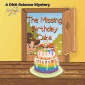 The Missing Birthday Cake: A DNA Science Mystery