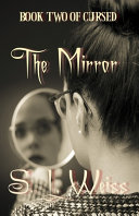 The Mirror: Book Two of Cursed