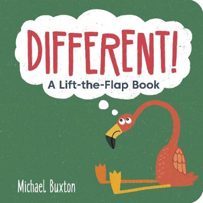 Different!: A Lift-the-Flap-Book